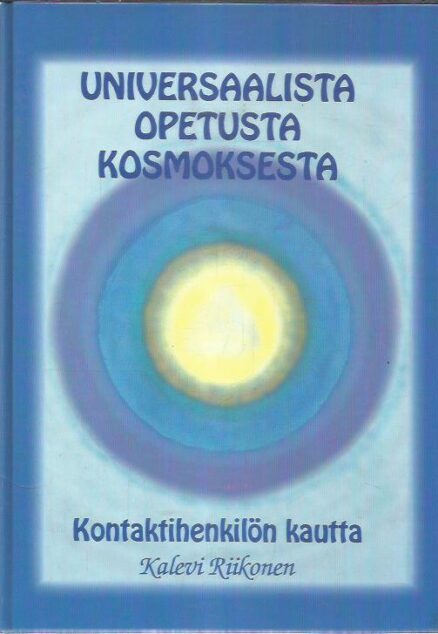 Universaalista opetusta kosmoksesta kontaktihenkilön kautta