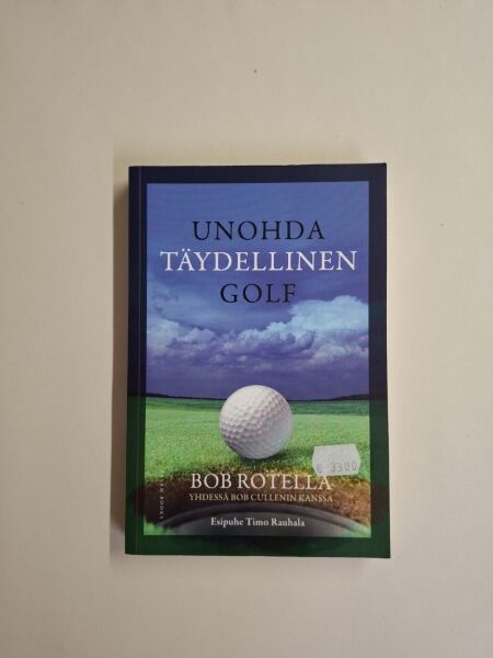 Unohda täydellinen golf