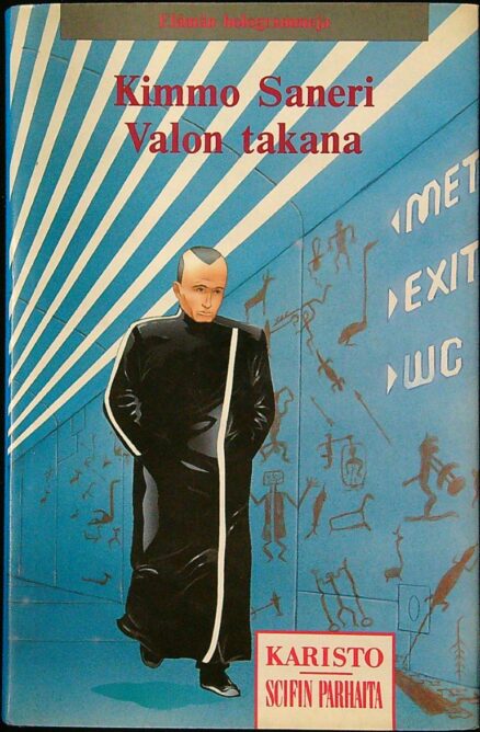 Valon takana