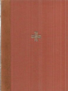 Vapaustaistelujen teillä - Sotahistoriallinen katsaus Suomen rajantakaisilla heimoalueilla 1900-luvun alkupuoliskolla käytyihin sotatoimiin