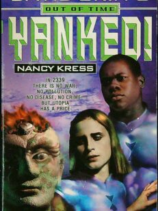 Yanked! - David Brin's Out of Time 1