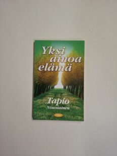 Yksi ainoa elämä