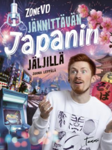 ZoneVD jännittävän Japanin jäljillä