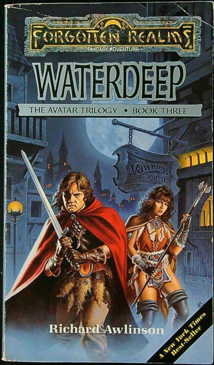 Waterdeep – The Avatar Trilogy Book Three – Forgotten Realms