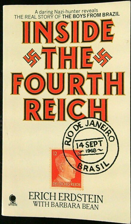 Inside the Fourth Reich