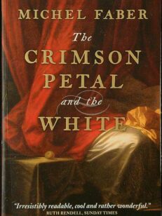 The Crimson Petal and the White