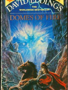 Domes Of Fire - Book one of The Tamuli