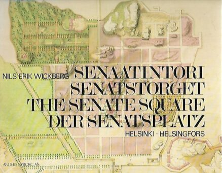 Senaatintori - Senatstorget - The Senate Square - Der Senatsplatz