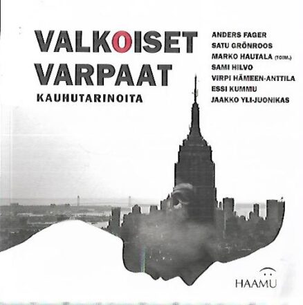 Valkoiset varpaat - Kauhutarinoita