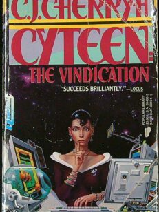 Cyteen III: The Vindication