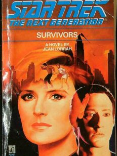 Survivors - Star Trek The Next Generation