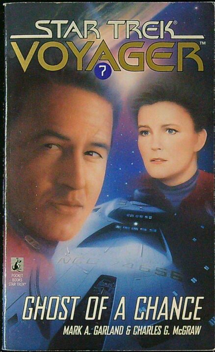 Ghost of a Chance - Star Trek Voyager 7