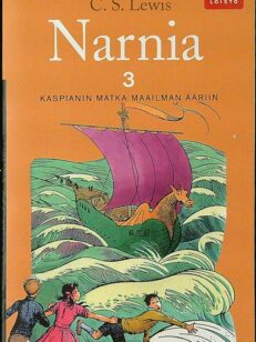 Narnia 3 – Kaspianin matka maailmaan ääriin