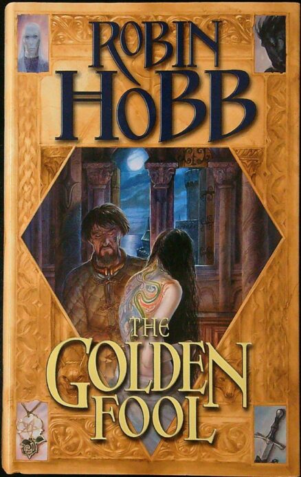 The Golden Fool – The Tawny Man Book 2