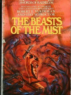 The Beasts of the Mist - Swords of Raemllyn 5