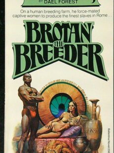 Brotan the Breeder - Slaves of The Empire 3