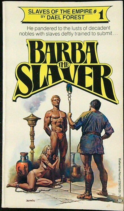 Barba the Slaver - Slaves of The Empire 1