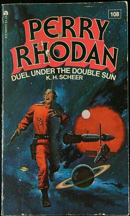 Perry Rhodan 108 - Duel Under the Double Sun