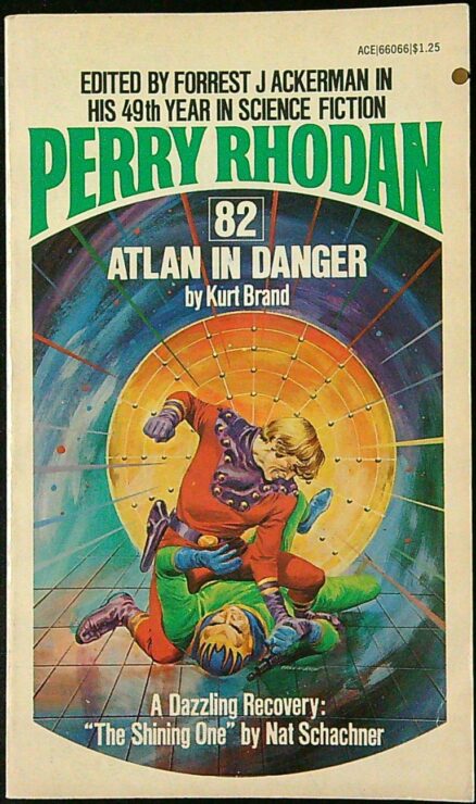 Perry Rhodan 82: Atlan in Danger