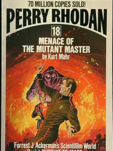 Perry Rhodan 18: Menace of the Mutant Master