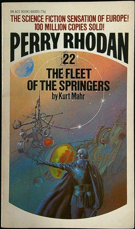 Perry Rhodan 22: The Fleet of the Springers