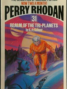 Perry Rhodan 31: Realm of The Tri-planets