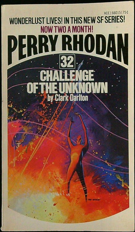 Perry Rhodan 32: Challenge of the Unknown