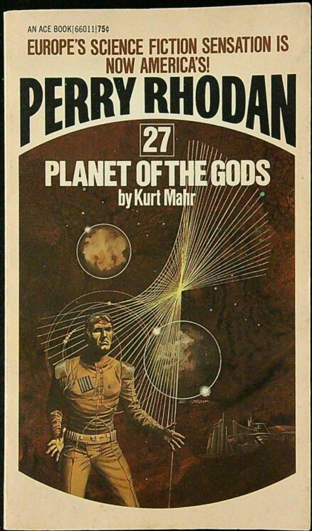 Perry Rhodan 27: Planet of the Gods