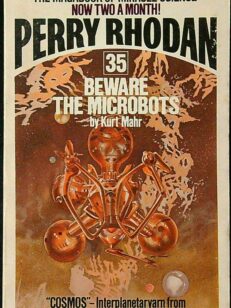 Perry Rhodan 35 - Beware the Microbots