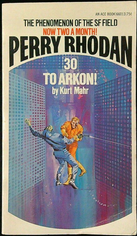 Perry Rhodan 30 - To Arkon!