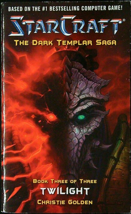 Starcraft: Twilight - The Dark Templar Saga Book 3