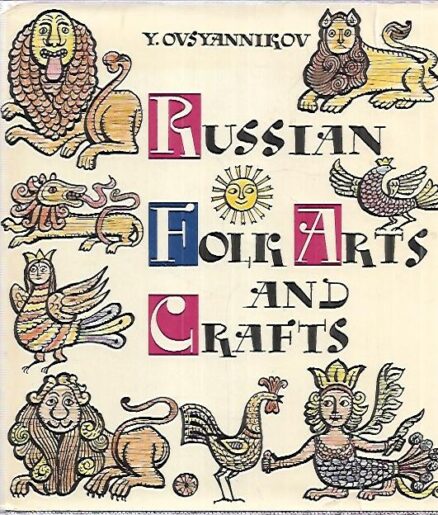 Russian Folk Arts and Crafts