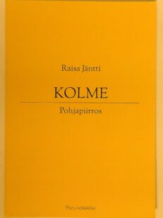 Kolme - Pohjapiirros