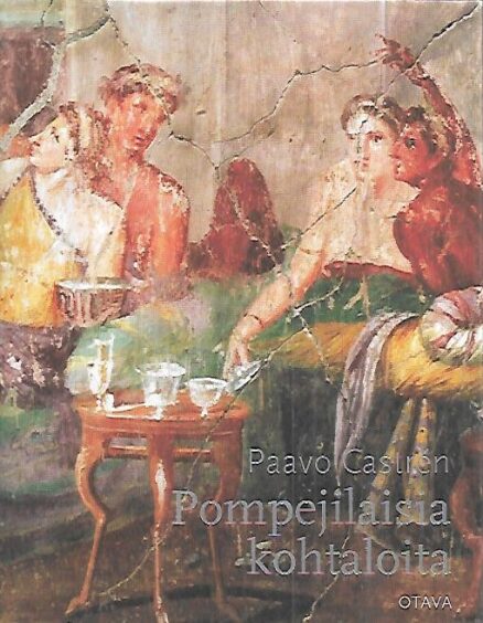 Pompejilaisia kohtaloita