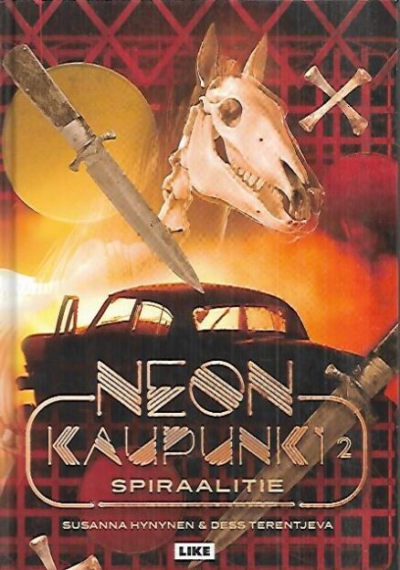 Neon kaupunki 2 : Spiraalitie