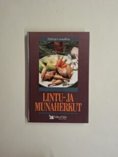 Makujen maailma - Lintu- ja munaherkut