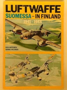 Luftwaffe Suomessa - in Finland 1941-1944