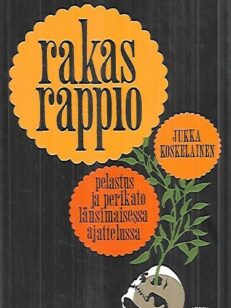 Rakas rappio - Pelastus ja perikato länsimaisessa ajattelussa