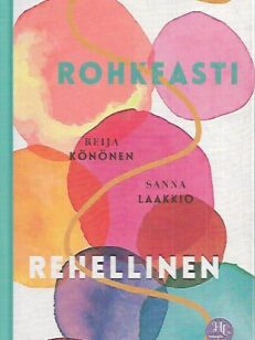 Rohkeasti rehellinen