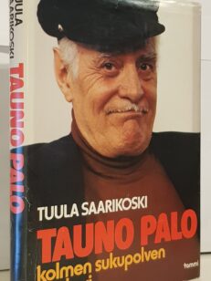 Tauno Palo – kolmen sukupolven sankari