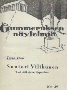 Suutari Vilihunen 3-näytöksinen hupaelma