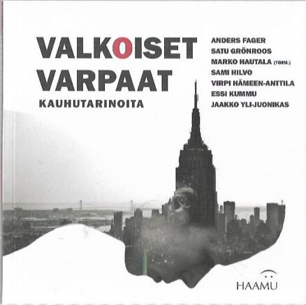 Valkoiset varpaat - Kauhutarinoita