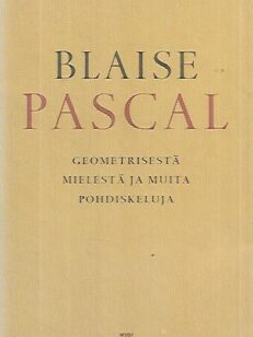 Geometrisestä mielestä ja muita pohdiskeluja