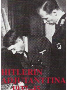 Hitlerin adjutanttina 1937-45