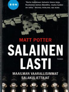 Salainen lasti - Maailman vaarallisimmat salakuljettajat