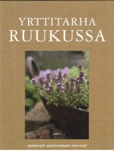 Yrttitarha ruukussa