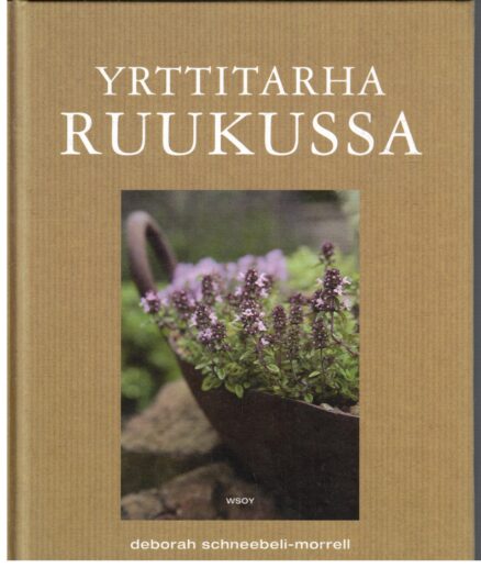 Yrttitarha ruukussa