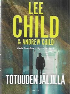 Totuuden jäljillä [ Jack Reacher ]