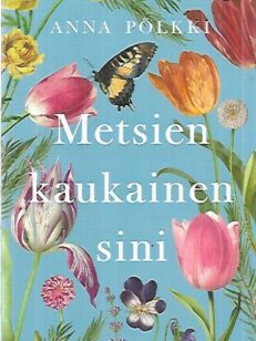 Metsien kaukainen sini