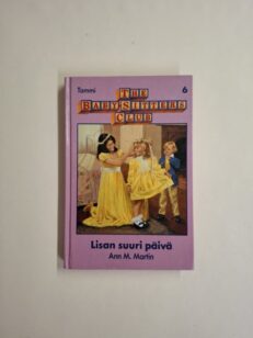 The Baby-Sitters Club 6 - Lisan suuri päivä